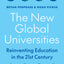 The New Global Universities: Reinventing Education in the 21st Century